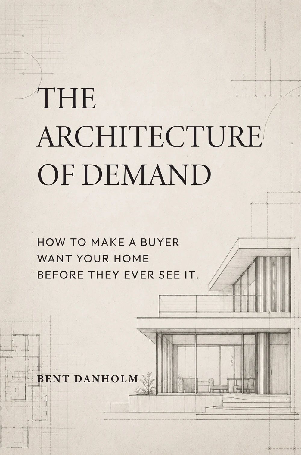The Architecture of Demand by Bent Danholm book cover